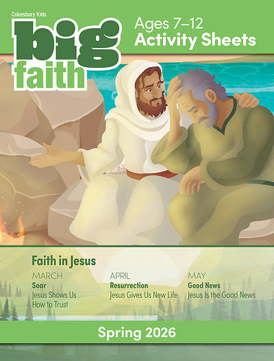 Picture of Cokesbury Kids Big Faith Spring 2026 Activity Sheets Ages 7-12
