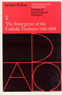 Picture of The Emergence of the Catholic Tradition