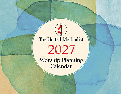 Picture of The United Methodist Worship Planning Calendar 2027