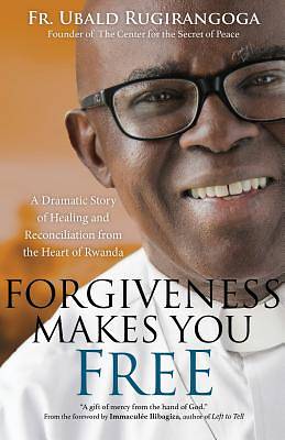 Picture of Forgiveness Makes You Free