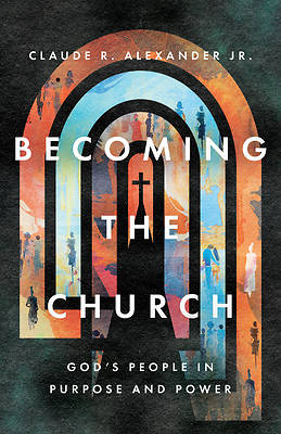 Picture of Becoming the Church