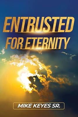 Picture of Entrusted for Eternity