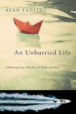Picture of An Unhurried Life - eBook [ePub]
