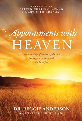 Picture of Appointments with Heaven