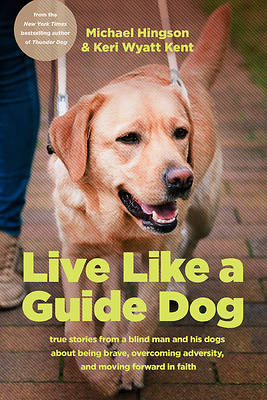 Picture of Live Like a Guide Dog