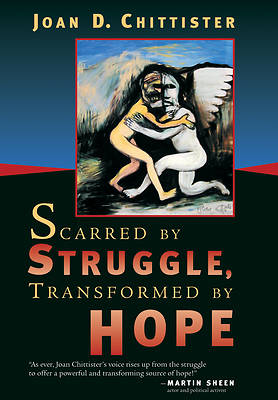 Picture of Scarred by Struggle, Transformed by Hope