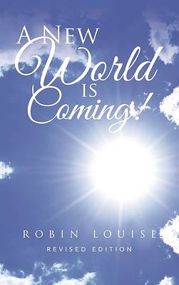 Picture of A New World is Coming!