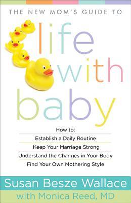 Picture of The New Mom's Guide to Life with Baby - eBook [ePub]