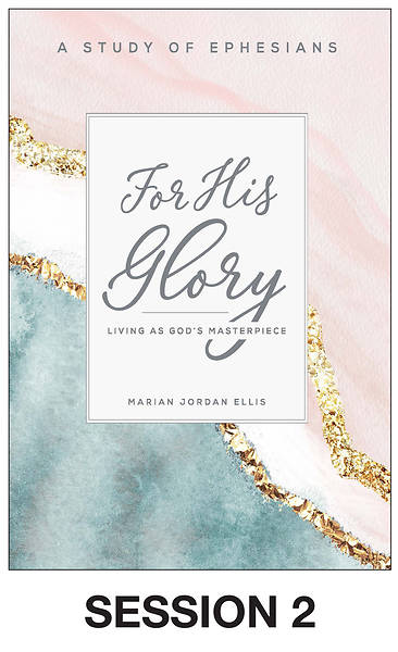 Picture of For His Glory - Women's Bible Study Streaming Video Session 2