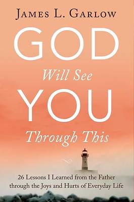 Picture of God Will See You Through This