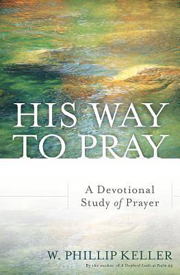 Picture of His Way to Pray