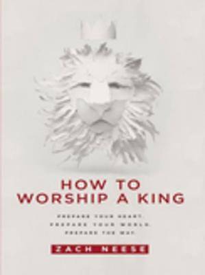 Picture of How To Worship a King - eBook [ePub]