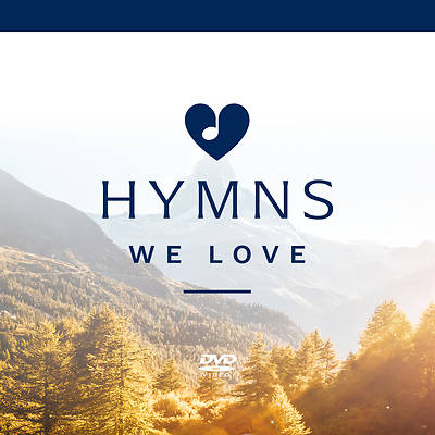 Picture of Hymns We Love DVD