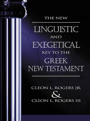 Picture of The New Linguistic and Exegetical Key to the Greek New Testament