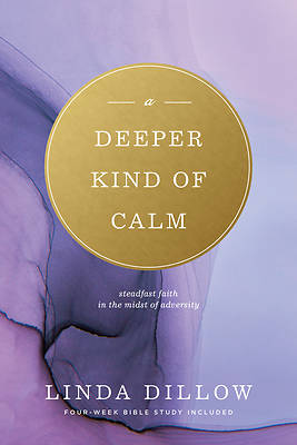 Picture of A Deeper Kind of Calm [Repack/Retitle of the Blessing Book]