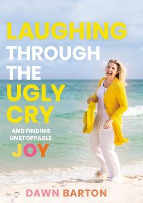 Picture of Laughing Through the Ugly Cry