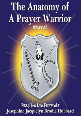 Picture of The Anatomy of a Prayer Warrior