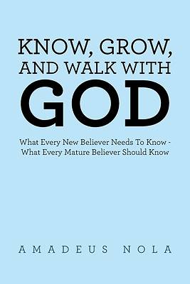 Picture of Know, Grow, and Walk with God