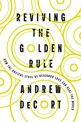 Picture of Reviving the Golden Rule
