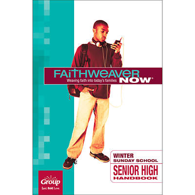 Picture of FaithWeaver NOW Senior High Student Handbook Winter 2024-25