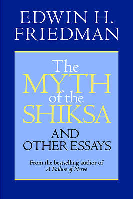 Picture of The Myth of the Shiksa and Other Essays
