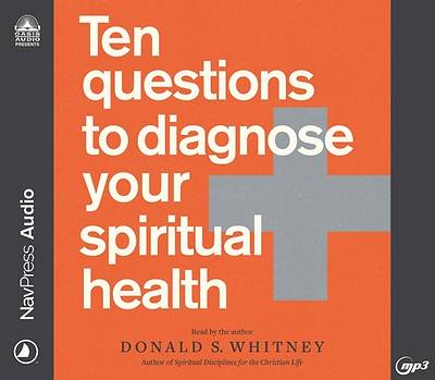 Picture of Ten Questions to Diagnose Your Spiritual Health