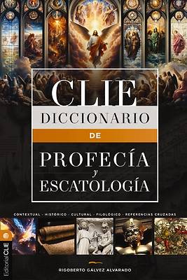 Picture of Diccionario de Profecía Y Escatología