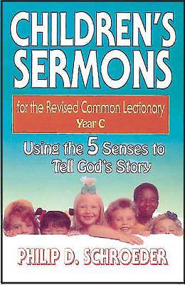 Picture of Children's Sermons for the Revised Common Lectionary Year C