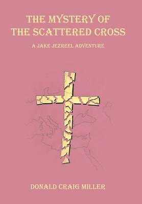 The Mystery of the Scattered Cross