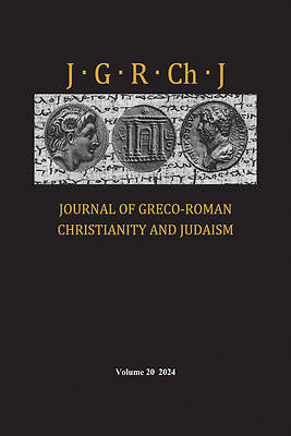 Picture of Journal of Greco-Roman Christianity and Judaism, Volume 20