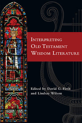 Picture of Interpreting Old Testament Wisdom Literature