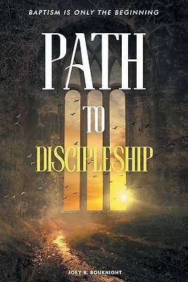 Picture of Path to Discipleship