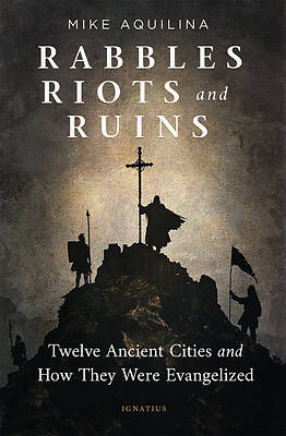 Picture of Rabbles, Riots, and Ruins