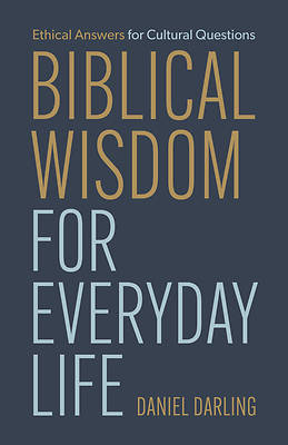 Picture of Biblical Wisdom for Everyday Life