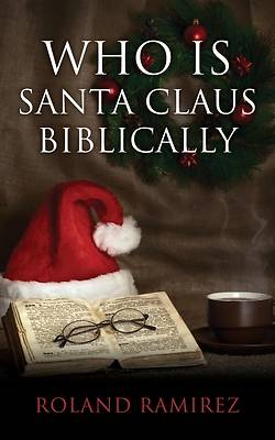 Picture of Who is Santa Claus Biblically