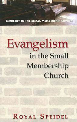 Picture of Evangelism in the Small Membership Church