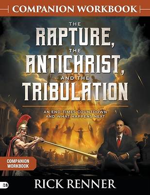 Picture of The Rapture, the Antichrist, and the Tribulation Companion Workbook