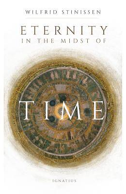Picture of Eternity in the Midst of Time