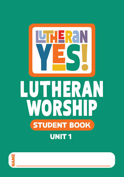 Picture of Lutheran Yes! Student Quest Book Unit 1