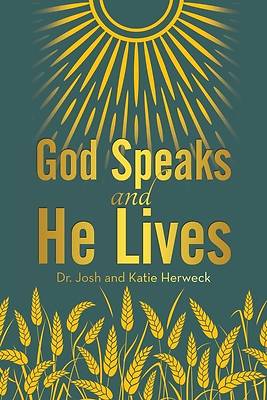 Picture of God Speaks and He Lives