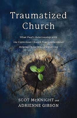 Picture of The Traumatized Church