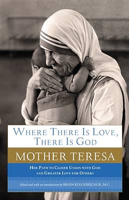 Picture of Where There Is Love, There Is God