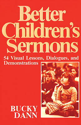 Picture of Better Children Sermons