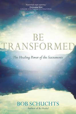 Picture of Be Transformed