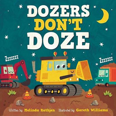 Picture of Dozers Don't Doze