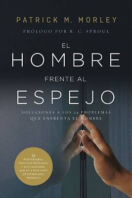 El Hombre Frente Al Espejo (Edición Revisada Y Actualizada)