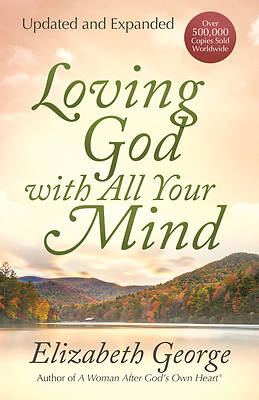 Picture of Loving God with All Your Mind