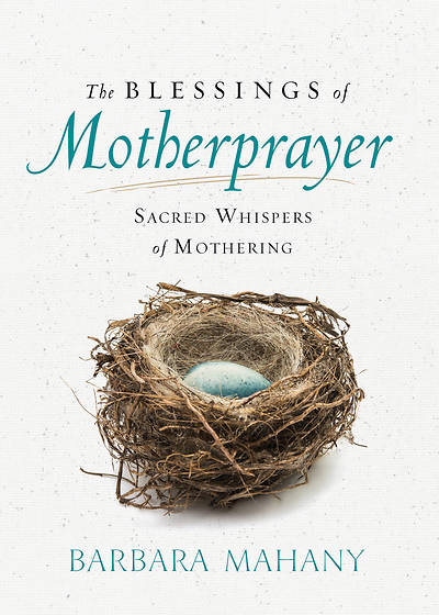 Picture of The Blessings of Motherprayer
