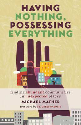 Picture of Having Nothing, Possessing Everything