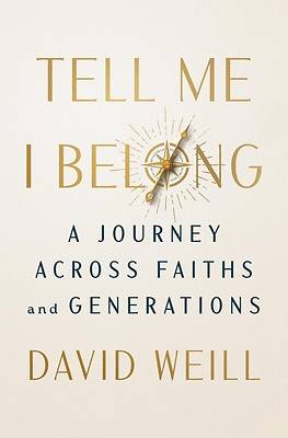 Picture of Tell Me I Belong